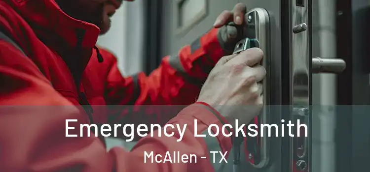 Emergency Locksmith McAllen - TX