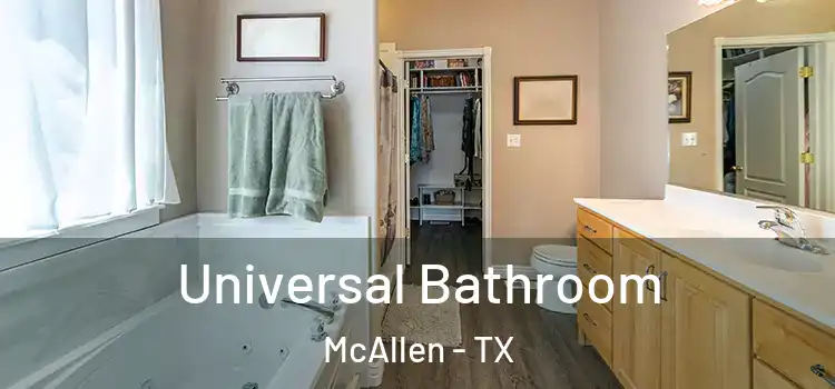 Universal Bathroom McAllen - TX